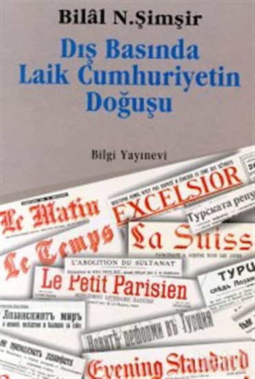 Picture of Dış Basında Laik Cumhuriyetin Doğuşu
