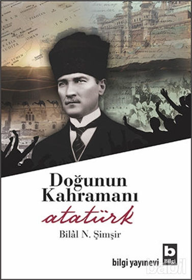 Picture of Doğunun Kahramanı Atatürk