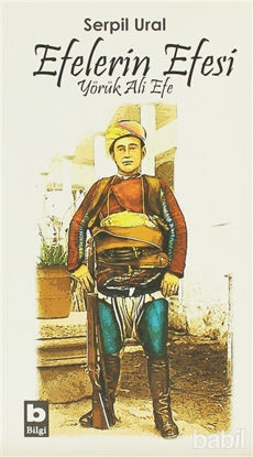 Picture of Efelerin Efesi - Yörük Ali Efe