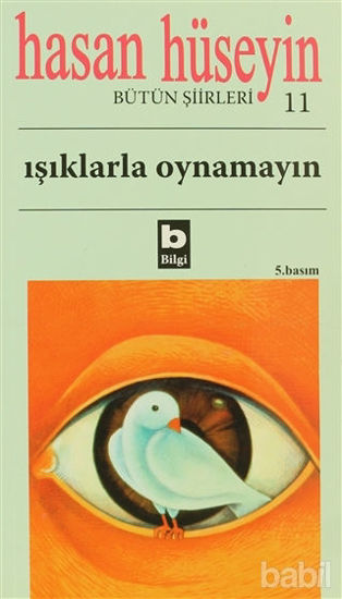 Picture of Işıklarla Oynamayın Bütün Şiirleri 11