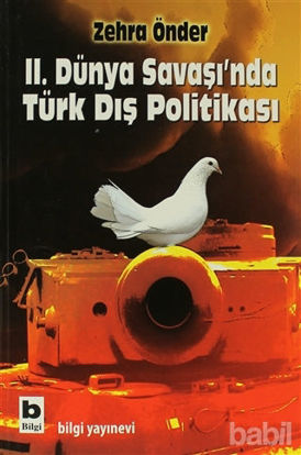 Picture of İkinci Dünya Savaşı’nda Türk Dış Politikası