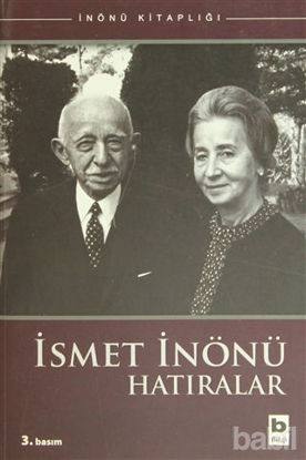 Picture of İsmet İnönü Hatıralar