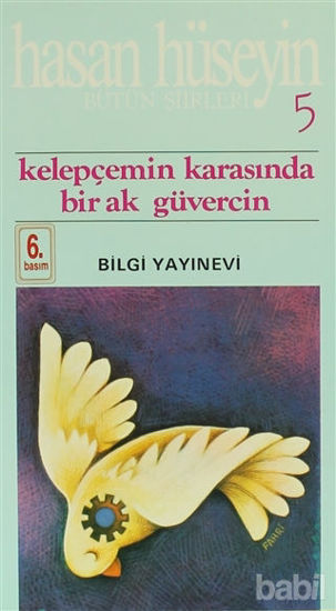Picture of Kelepçemin Karasında Bir Ak Güvercin Bütün Şiirleri 5