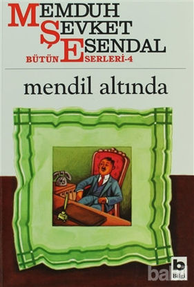 Picture of Mendil Altında