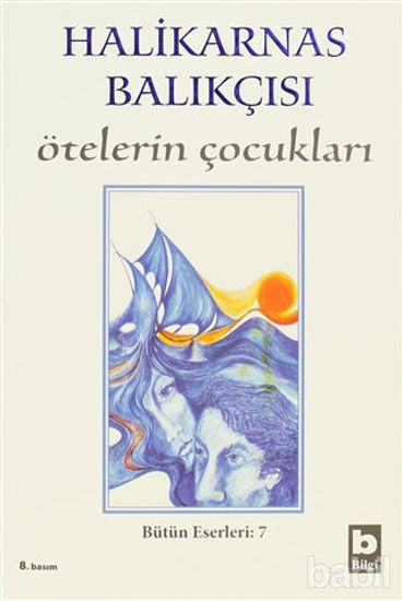Picture of Ötelerin Çocukları Bütün Eserleri 7