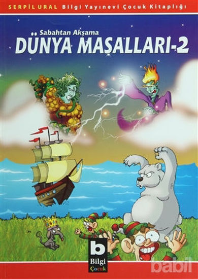 Picture of Sabahtan Akşama Dünya Masalları 2