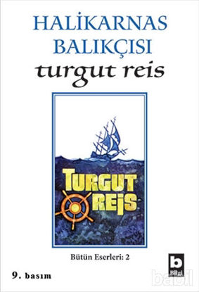 Picture of Halikarnas Balıkçısı -Turgut Reis Bütün Eserleri 2