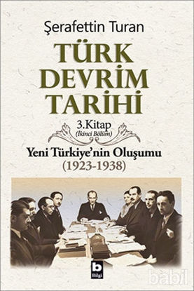 Picture of Türk Devrim Tarihi 3. Kitap (İkinci Bölüm)