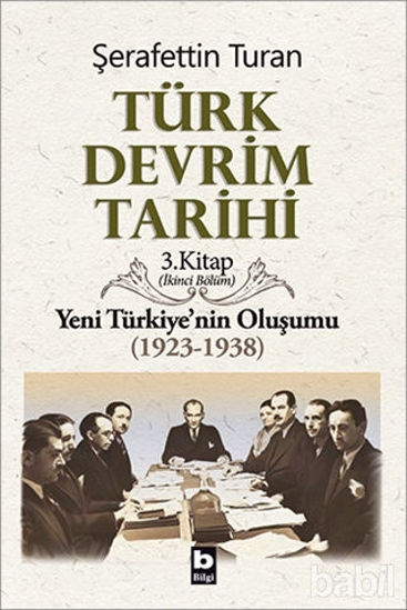 Picture of Türk Devrim Tarihi 3. Kitap (İkinci Bölüm)