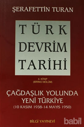 Picture of Türk Devrim Tarihi 4. Kitap (Birinci Bölüm)