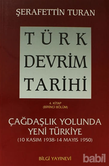 Picture of Türk Devrim Tarihi 4. Kitap (Birinci Bölüm)