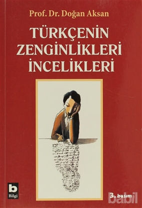 Picture of Türkçenin Zenginlikleri İncelikleri