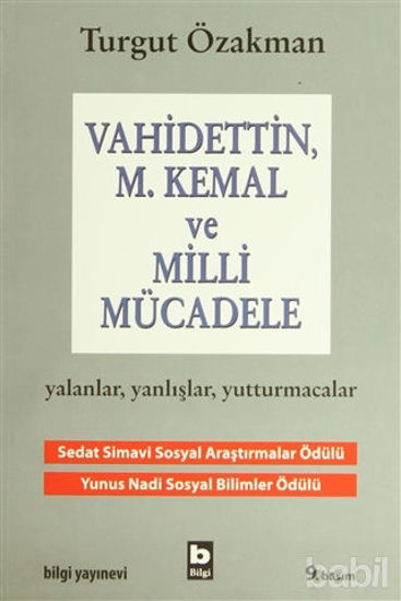Picture of Vahidettin, M. Kemal ve Milli Mücadele