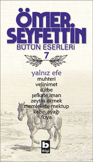 Picture of Ömer Seyfettin Bütün Eserleri 7 - Yalnız Efe