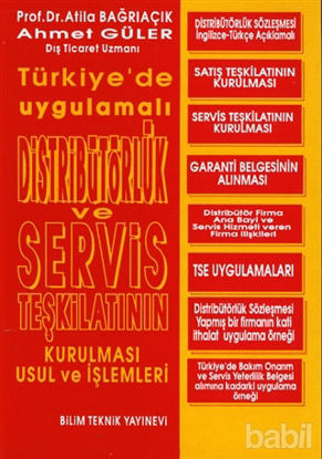 Picture of Distribütörlük ve Servis Teşkilatının Kurulması Usul ve  İşlemleri