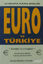 Picture of Euro ve Türkiye Avrupa Para Birliği