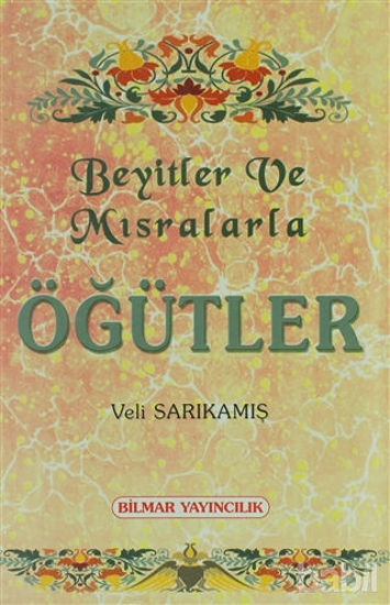 Picture of Beyitler ve Mısralarla Öğütler