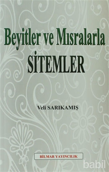 Picture of Beyitler ve Mısralarla Sitemler