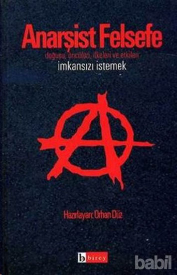 Picture of Anarşist Felsefe İmkansızı İstemek