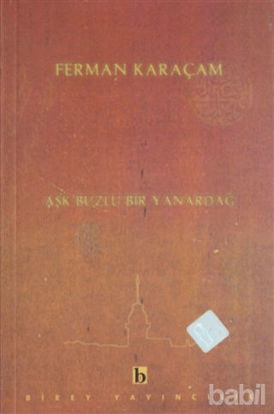 Picture of Aşk Buzlu Bir Yanardağ