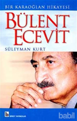 Picture of Bir Karaoğlan Hikayesi Bülent Ecevit