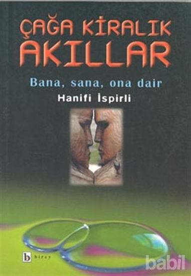 Picture of Çağa Kiralık Akıllar Bana, Sana, Ona Dair