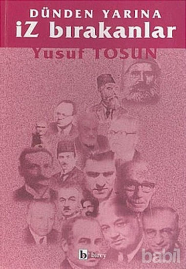 Picture of Dünden Yarına İz Bırakanlar
