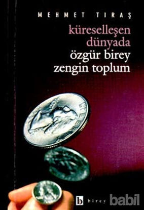 Picture of Küreselleşen Dünyada Özgür Birey Zengin Toplum