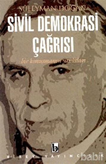 Picture of Sivil Demokrasi Çağrısı Bir Konuşmanın Yankıları