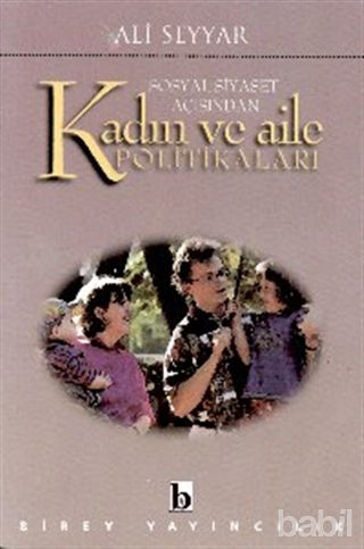 Picture of Sosyal Siyaset Açısından Kadın ve Aile Politikaları