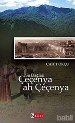 Picture of Su Dağları Çeçenya Ah Çeçenya