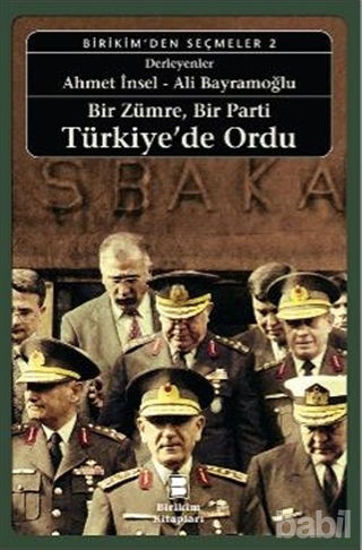 Picture of Bir Zümre, Bir Parti Türkiye’de Ordu