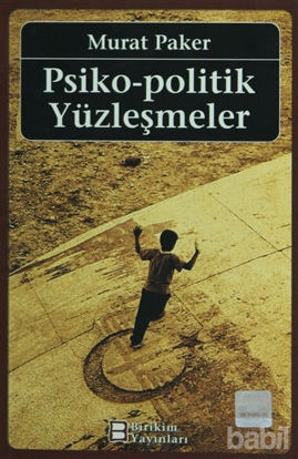 Picture of Psiko - Politik Yüzleşmeler