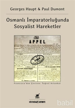 Picture of Osmanlı İmparatorluğu'nda Sosyalist Hareketler