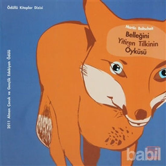 Picture of Belleğini Yitiren Tilkinin Öyküsü