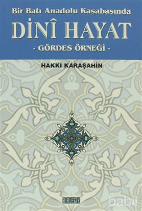 Picture of Bir Batı Anadolu Kasabasında Dini Hayat