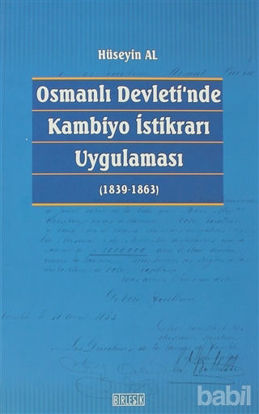 Picture of Osmanlı Devleti’nde Kambiyo İstikrarı Uygulaması