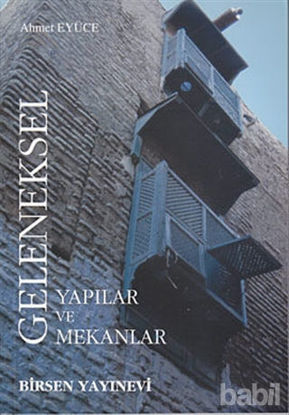 Picture of Geleneksel Yapılar ve Mekanlar