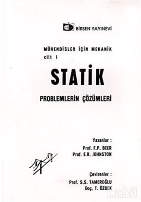 Picture of Mühendisler İçin Mekanik Cilt: 1 - Statik Problemlerin Çözümleri