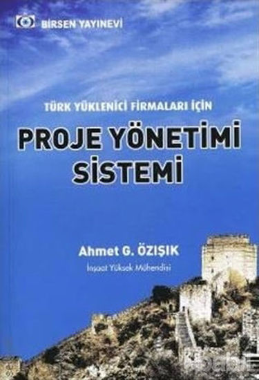 Picture of Türk Yüklenici Firmaları İçin Proje Yönetimi Sistemi