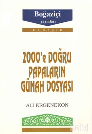 Picture of 2000’e Doğru Papaların Günah Dosyası