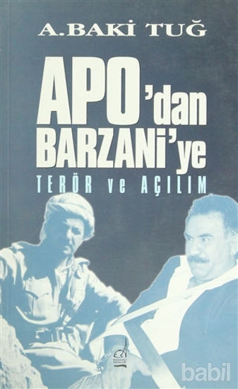 Picture of Apo’dan Barzani’ye Terör ve Açılım