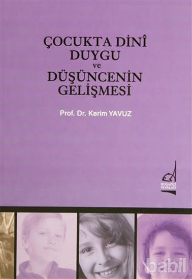 Picture of Çocukta Dini Duygu ve Düşüncenin Gelişmesi