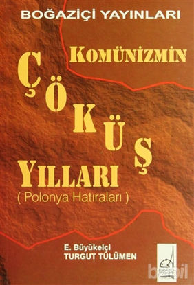Picture of Komünizmin Çöküş Yılları (Polonya Hatıraları)