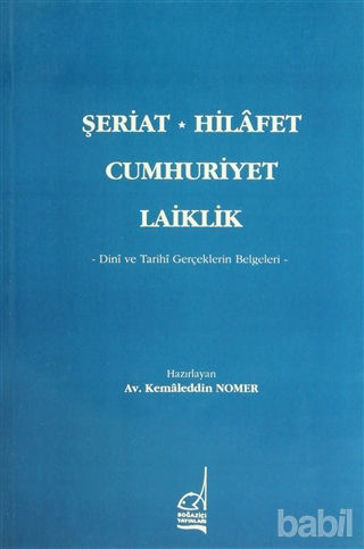 Picture of Şeriat, Hilafet, Cumhuriyet, Laiklik