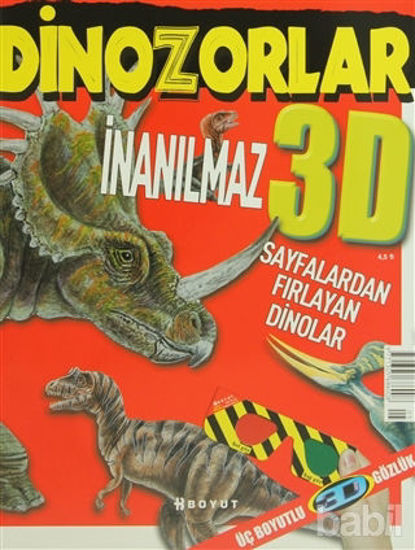 Picture of 3D Çocuk Dergisi - İnanılmaz Dinozorlar (Sayfalardan Fırlayan Dinolar)