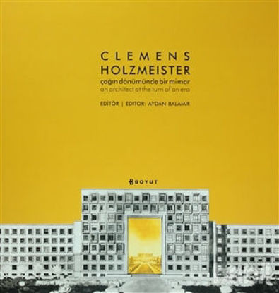 Picture of Clemens Holzmeister : Çağın Dönümünde Bir Mimar (Özel Kutulu)