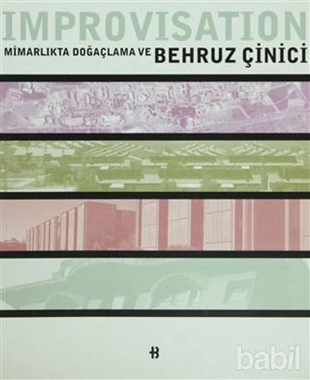 Picture of Improvisation Mimarlıkta Doğaçlama ve Behruz Çinici