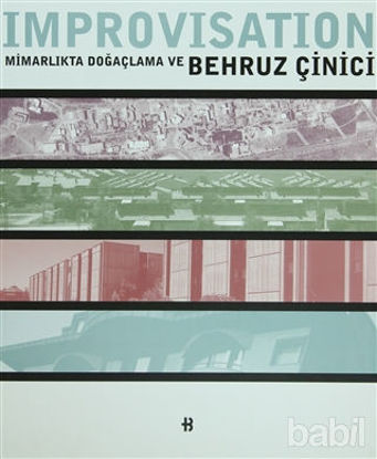 Picture of Improvisation Mimarlıkta Doğaçlama ve Behruz Çinici