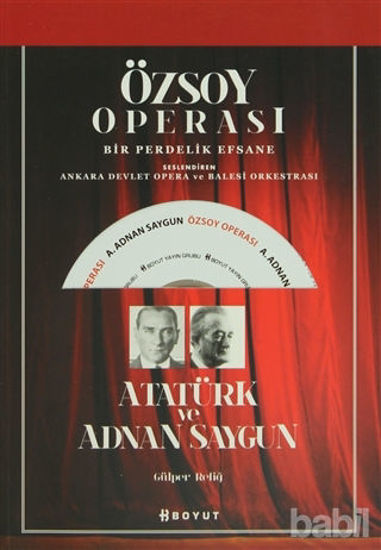 Picture of Özsoy Operası - Atatürk ve Adnan Saygun
